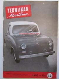 Tekniikan Maailma 1957 nr 12 -mm. Kannessa Suomalainen pienoisauton prototyyppi, Kuukauden kytkentäkaavio monipuolinen 2,5W pienoisvahvistin, Käsitelkää