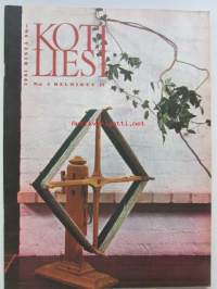 Kotiliesi 1961 nr 4 -mm. Kansanterveystyö vetonumeroksi Suomen naisjärjestöjen ohjelmaan, Kasvava perhe, Tyttö tarmokas lähtee talvilomalle, Aino Hausman,