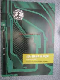 Alfa-Laval - Separering av oljor för marina ändamål -öljyjen separointi, laivoja koskevaa teknistä tietoa ym.
