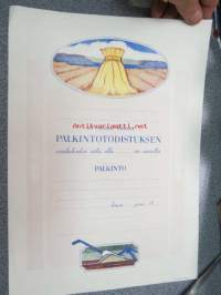 XXX on saanut tämän palkintotodistuksen osoitukseksi siitä, että...... on annettu .... palkinto -kunniakirja, käyttämätön