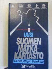 Uusi Suomen matkakartasto - Tienkäyttäjän tietokirja