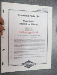 Briggs & Stratton Illustrated Parts List Model Series 190400 to 190499 varaosaluettelo, tyypit näkyvät kuvissa