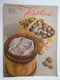 Kotiliesi 1943 nr 18, Kansikuvan sommitellut Doris Bengström; auhe perunakori ja silakkatynnyri. Ruokailunurkkauksen välttämättömät. Ajankuvaa syksy 1943