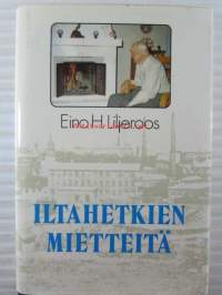 Iltahetkien mietteitä