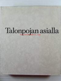Talonpojan asialla - Veikko Ihamuotila kuusikymmentä vuotta 17.2.1971