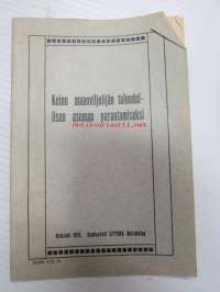 Keino maanviljelijän talaoudellisen aseman parantamiseksi (henkivakuutuksen markkinointia