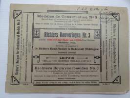 Richter´s Bauvorlagen Nr. 3 - Zweite Stufe für das Bauen mit Grosskaliber-Steinen / Richter´s Designs for Architectural Models No. 3 - Second stage for building