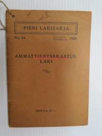 Ammattientarkastuslaki, painos vuodelta 1928