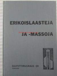 Erikoislaasteja ja -massoja - Haponkestävät sementit, Pretollin massat, Laattalaasti HS, taulukoita.