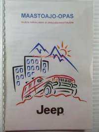 Jeep Grand Cherokee Maastoajo-opas - ohjeita turvalliseen ja järkevään maastoajoon