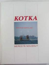 Kotka Merestä noussut