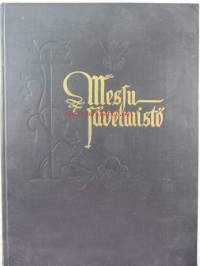 Messusävelmistö - Suomen kirkon messusävelmät, kirkkovuoden sunnutai- ja juhlapäivien johdantovuorolauluja ja graduaaleja sekä muuta liturgista sävelmäaineistoa.