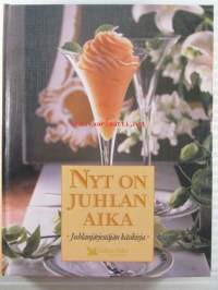 Nyt on juhlan aika - Juhlanjärjestäjän käsikirja