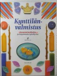 Kynttilänvalmistus - Innostavia ideoita ja käytännön työohjeita