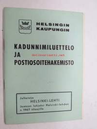 Helsingin kaupungin kadunnimiluettelo ja postiosoitehakemisto (Julkaisija Helsinki-lehti)