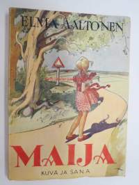Maija -uskonnollissävytteinen kirja nuorisolle sodanjälkeiseltä ajalta