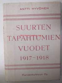 Suurten tapahtumien vuodet 1917-1918