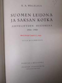 Suomen leijona ja Saksan kotka - Aseveljeyden historiaa 1914-1918