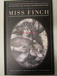 Miss Finch - The Facts in the case of the departure of