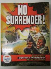 No Surrender! - Six of the best, Comic book adventures from, War picture library