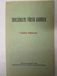 Skolsångens första grunder