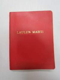 Laulun mahti - Suomen Paperiteollisuudentyöntekijäin Liitto ry -laulukirja