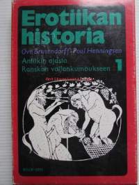 Erotiikan historia 1. Antiikin ajasta Ranskan vallankumoukseen