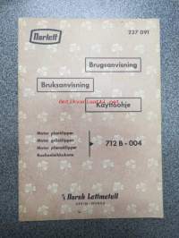 Norlett 712 B - 004 ruohonleikkuri - Motor plenklipper - Motor gräsklippare, Motor plaeneklipper -käyttöohjekirja - brugsanvisning, bruksanvisning