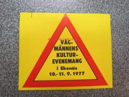 Vägmännens kulturevenemang i Ekenäs 10.-11.9.1977 -tarra