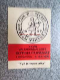 XXVII valtakunnalliset kotiseutupäivät Lieksassa 6.-8.8.1976 