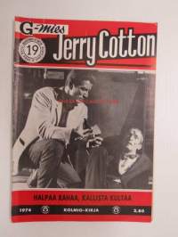 Jerry Cotton 1974 nr 19 Halpaa rahaa, kallista kultaa