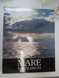 Mare Insularum - öarnas hav - Skärgårdshavet, saarien meri -Saaristomeri, sea of Isles -The Archipelago Sea