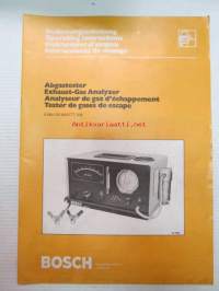 Bosch Abgastester / Exhaust-Gas Analyzer / Analyseur de gaz d´echappement / Tester de gases de esgape -käyttöohje, monikielinen, ei suomeksi