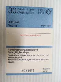 Helsinki / Liikennelaitos / HKL - HST / YTV - 1987 30 päivän lippu Aikuiset nr 1304681 -matkalippu