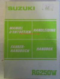 Suzuki RG250W Handbok/ Handleiding/ Fahrerhandbuch/ Manuel D'entretien moottoripyrörä -käsikirja