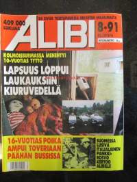 Alibi 1991 nr 8, sis. mm. artikkelit / kuvat / mainokset;  Kiuruvedellä Isä ampui haulikolla vaimonsa ja tyttärensä, Psyykelääkkeitä käyttänyt Unto