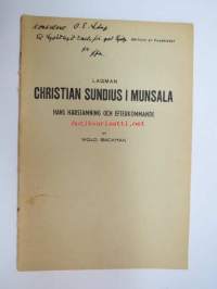Lagman Christian Sundius i Munsala, hans härstamming och efterkommande -särtryck ur Vasabladet 1945 -sukuselvitys