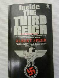 Inside the Third Reich - The definitive account of Nazi Germany - by Hitler's Armaments Minister Albert Speer