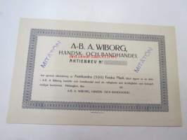 Ab A. Wiborg Handsk och bandhandel, Helsinki 192?,
500 mk -osakekirja, mitätön -leimattu