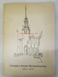 Helsingfors Svenska Metodistförsamling sjuttiofem år 1884-1959