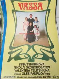 Vassa - pääosissa Inna Tšurikova, Nikolai Skorobogatov, Valentina Telitshkina, ohjaus Gleb Panfilov -elokuvajuliste