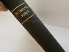 Koraalikirja - kahdennentoista yleisen kirkolliskokouksen v. 1938 hyväksymään virsikirjaan