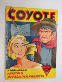 El Coyote nr 30 - Taistelu appelsiinilaaksosta
