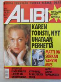Alibi 1994 nr 11 sis. mm. artikkelit / kuvat / mainokset; Sergei Golovkin, Itävaltalainen TV-julkkis Helmut Frodlin tappoi kilpailijansa, Daniel Medelpan, Karen