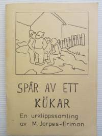 Spår av ett kökar - En urklippssamling av M. Jorpes-Friman