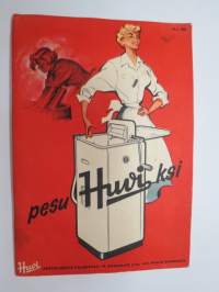 Pesu Huviksi - Rosenlew Huvi pesukone käyttöohje (pulsaattori) O.Y Porin konepaja -washing machine manual
