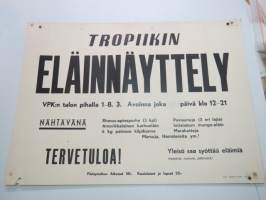 Tropiikin Eläinnäyttely VPK:n talon pihalla 1-8.3.1959