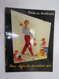 Väriä on kaikkialla - Agfacolor-kuvauksen opas -photo guide