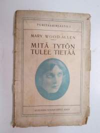 Mitä tytön tulee tietää - Puritaskirjasto I,
