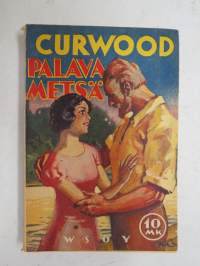 Palava metsä (10 mk sarja), kansikuvitus Eeli Jaatinen -novel
